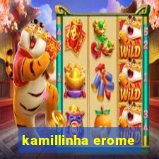 kamillinha erome